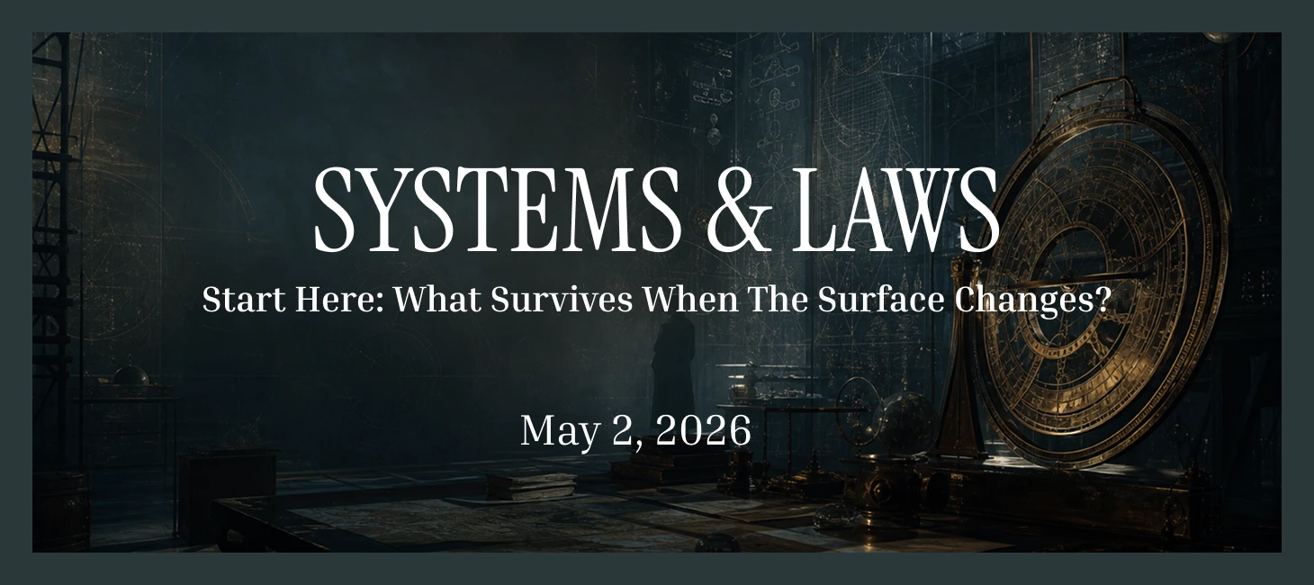 Start Here: What Survives When The Surface Changes?